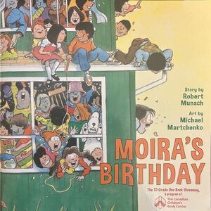 BUNDLE & SAVE 🎉 Moira's Birthday Book by Robert Munsch